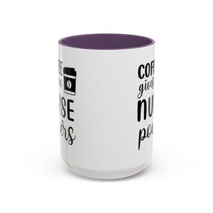 Nurse Coffee Mug, Funny Gift for Nurses, Coffee Lover's Mug, Black Accent Tea Cup, Motivational Nurse Gift