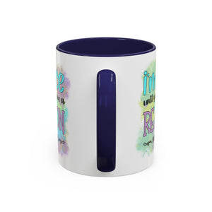 Funny Accent Coffee Mug - "I'm Nice Until You Give Me a Reason" - Ideal for Coffee Lovers