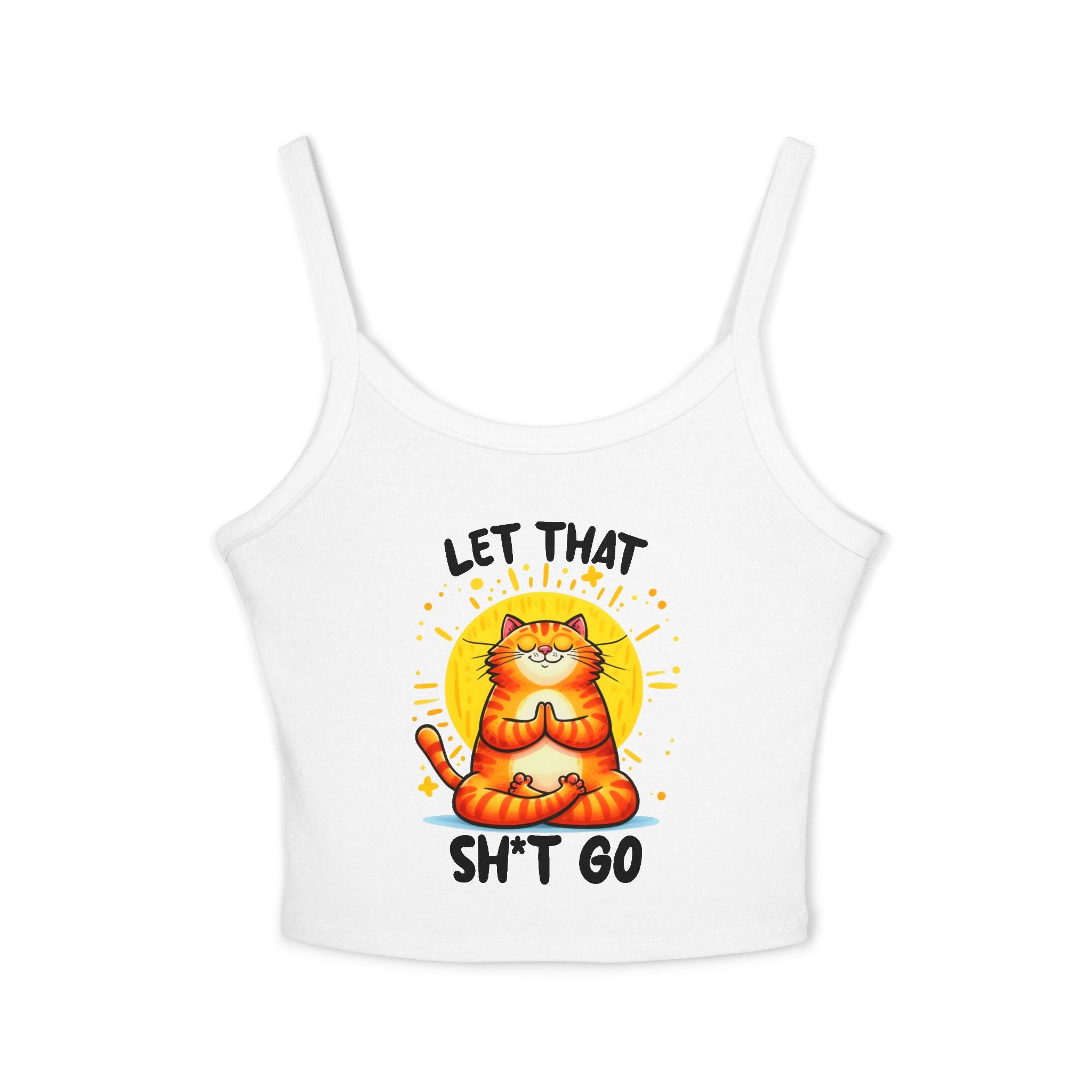Funny Cat Women's Spaghetti Strap Tank Top - "Let That Sh*t Go" Design