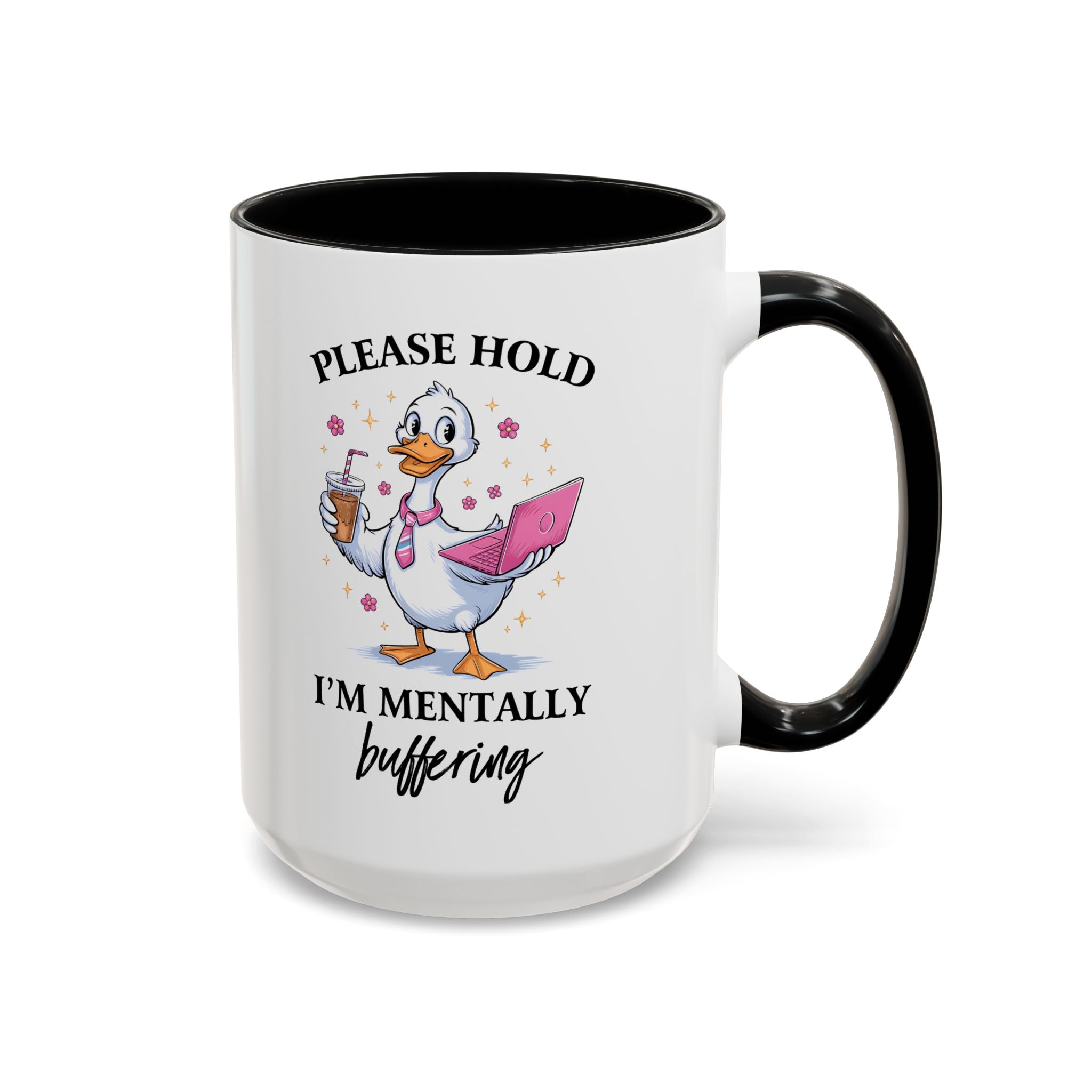 Funny Mental Health Coffee Mug - Please Hold I'm Mentally Buffering