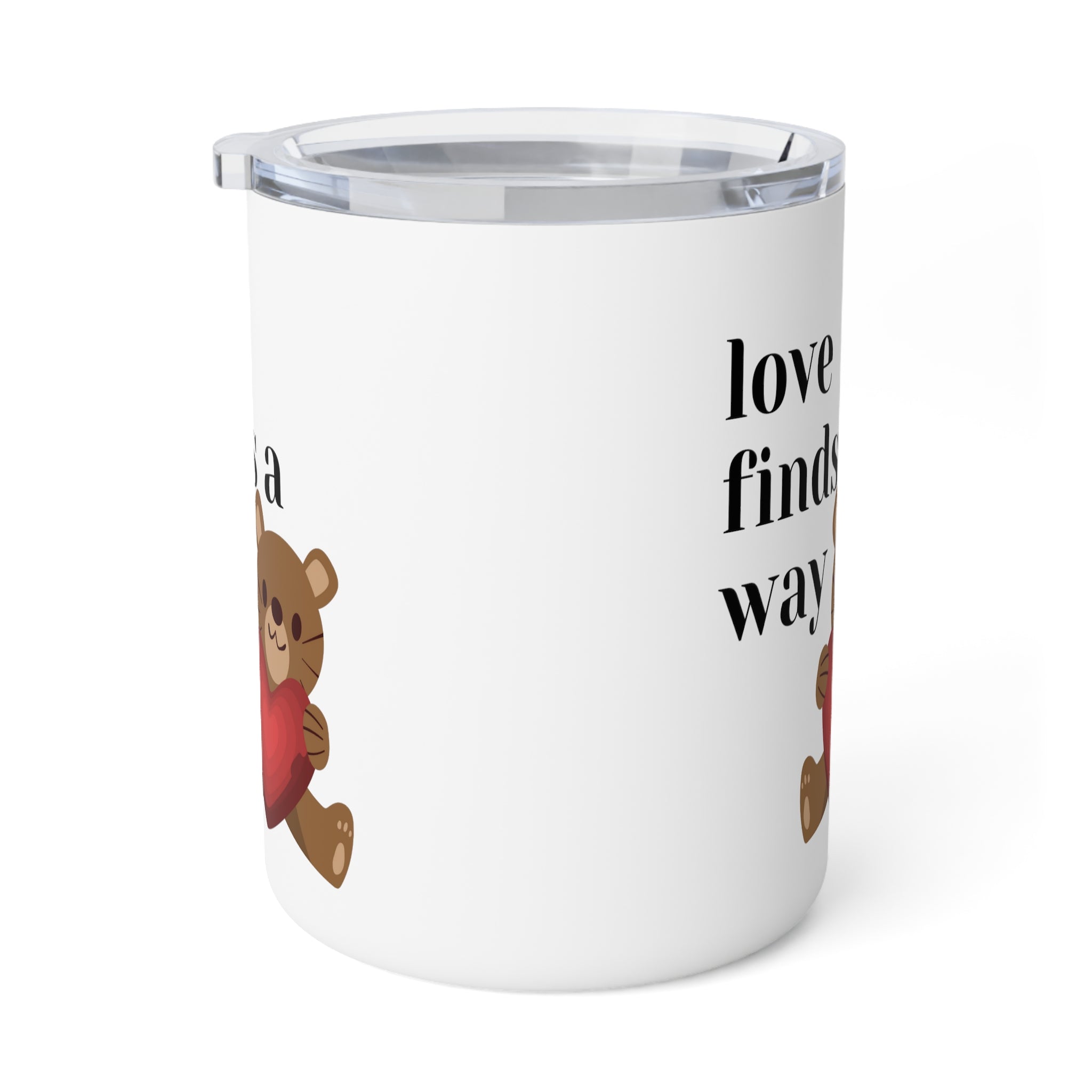 love finds a way Insulated Coffee Mug, 10oz gift