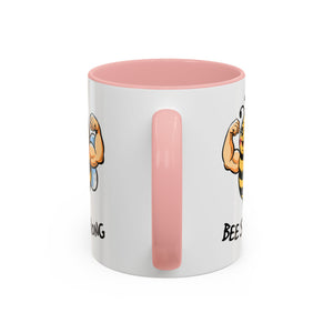 Bee Strong Accent Coffee Mug - Motivational Mug for Strength and mental health