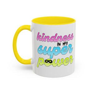 Kindness Superpower Coffee Mug, Inspirational Gift for Friends, Motivational Work Mug, Cute Drinkware for All Occasions, Unique