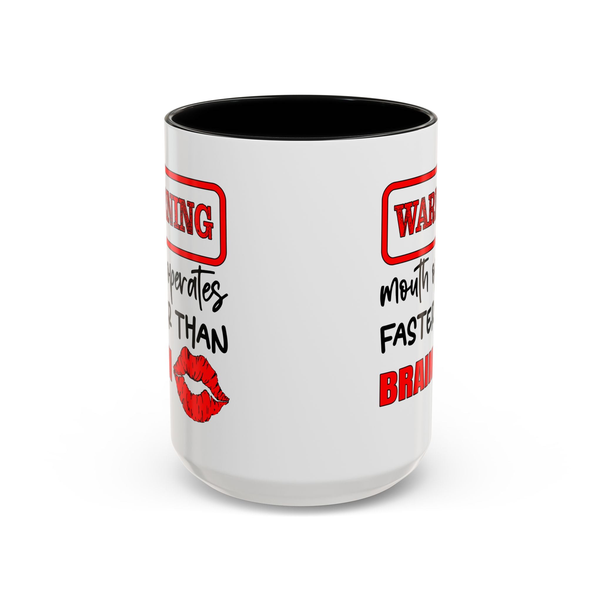 Funny Warning Coffee Mug - 'Mouth Operates Faster Than Brain' - Perfect for Coffee Lovers