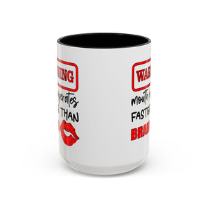 Funny Warning Coffee Mug - 'Mouth Operates Faster Than Brain' - Perfect for Coffee Lovers