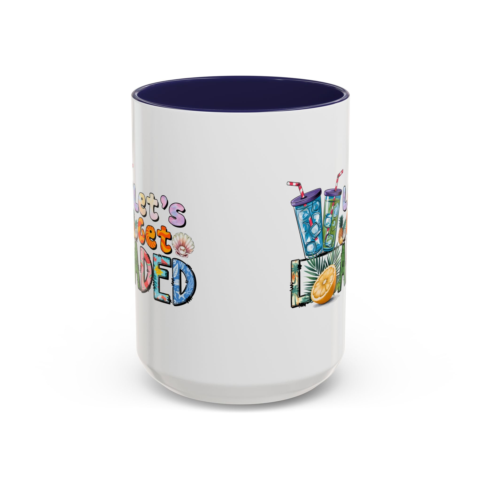 Colorful 'Let's Get Loaded' Coffee Mug - Fun Drinkware for Parties & Gatherings
