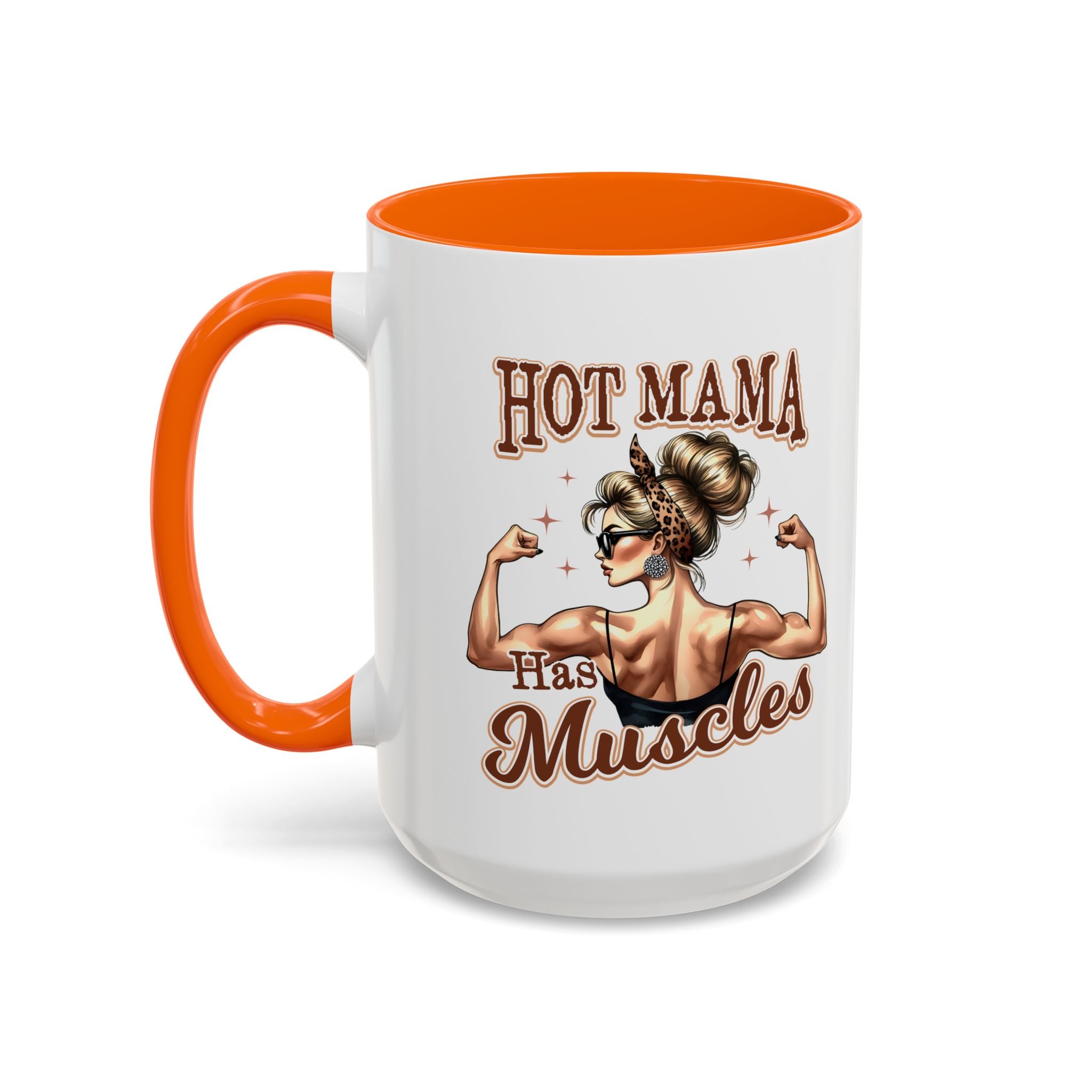 Hot Mama Has Muscles Coffee Mug - Fun & Motivational 11/15oz Accent Mug for Fitness Lovers