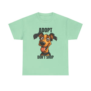 Funny Dog Adoption Tee, Unisex Tee, Pet Lover Gift, Animal Rescue Shirt, Dog Lover Apparel, Adopt Don't Shop Tee