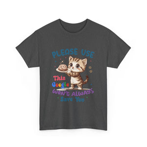 Cute Cat Quote Tee, Funny Cat Lover Shirt, Gift for Pet Owners, Birthday Gift, Animal Lover Apparel