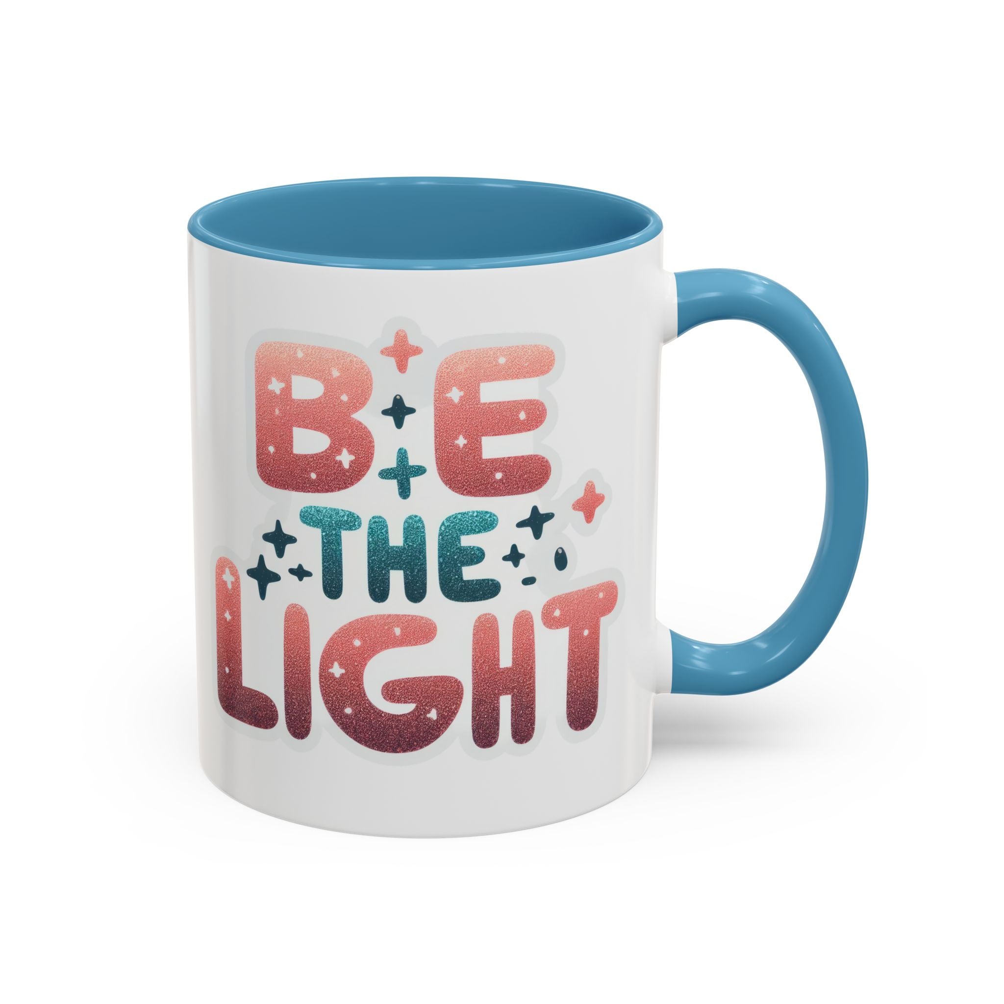 Be the Light Accent Coffee Mug — Inspirational Positive Message Ceramic Mug