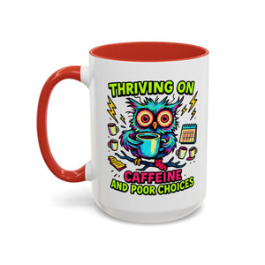Thriving on Caffeine Mug | Funny Owl Coffee Cup | Gift for Coffee Lovers | Cute Kitchen Decor | Birthday, Holiday Gift
