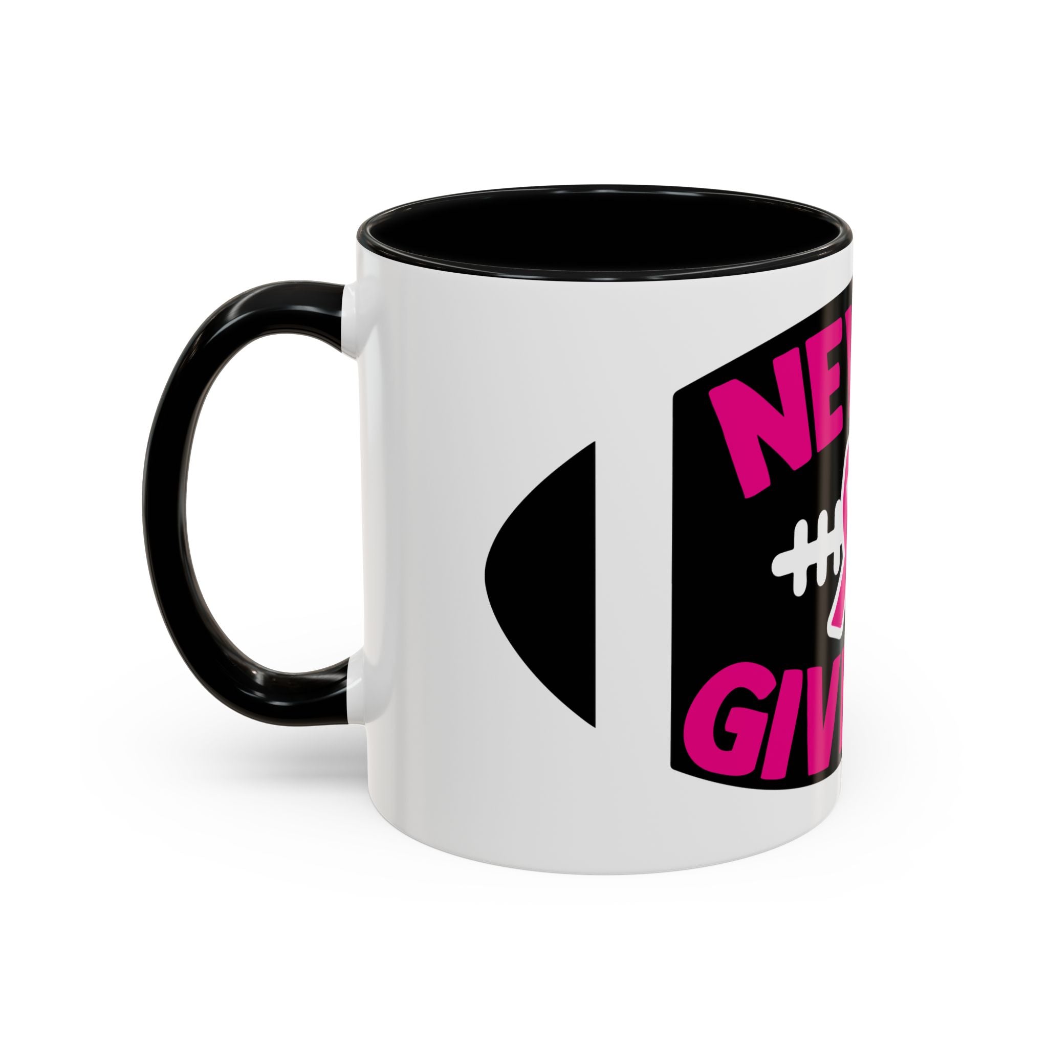 Inspirational Breast Cancer Awareness Coffee Mug - Never Give Up, Motivational Gift, Supportive Keepsake, Home or Office Decor