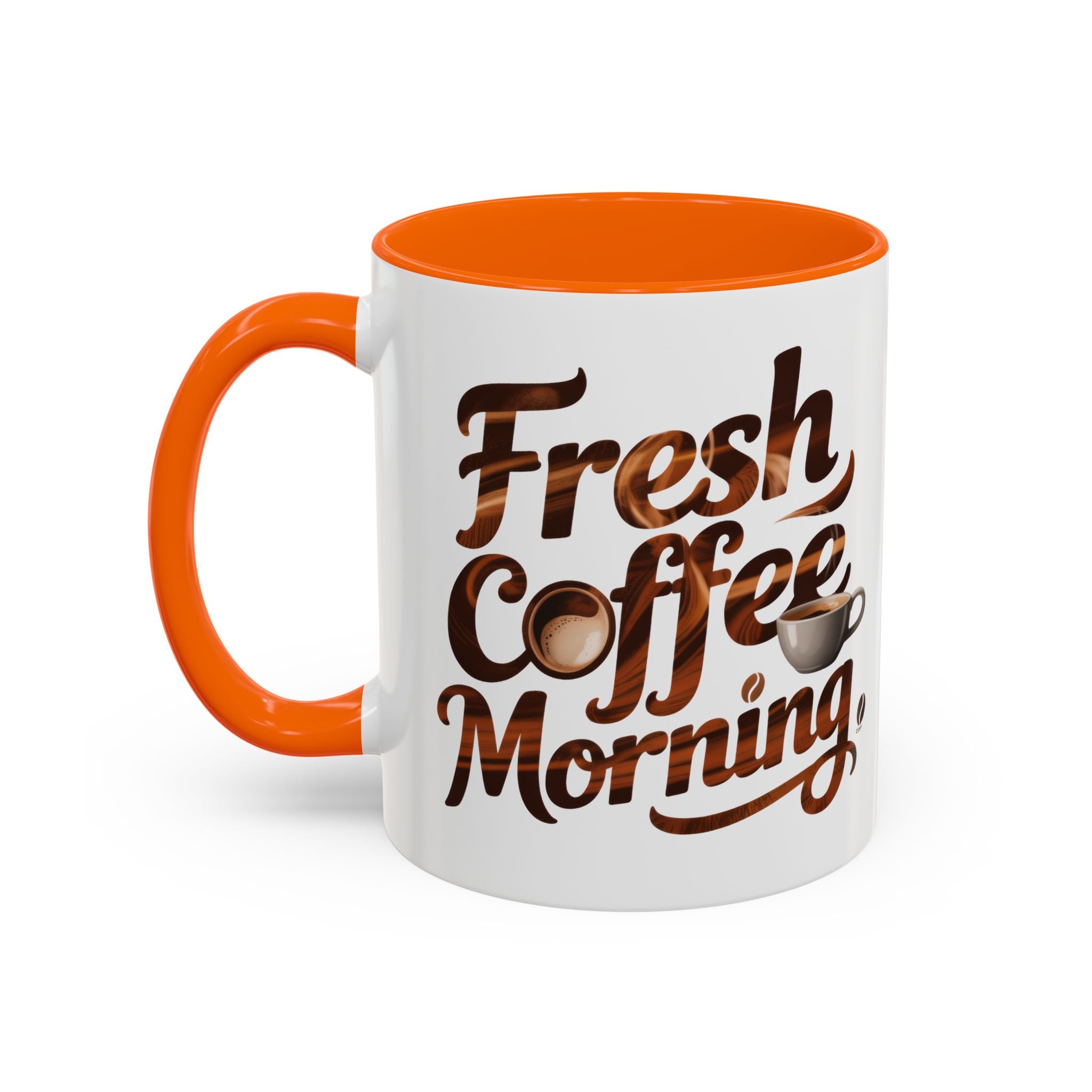 Morning Coffee Accent Mug - 'Fresh Coffee Morning' Design cup