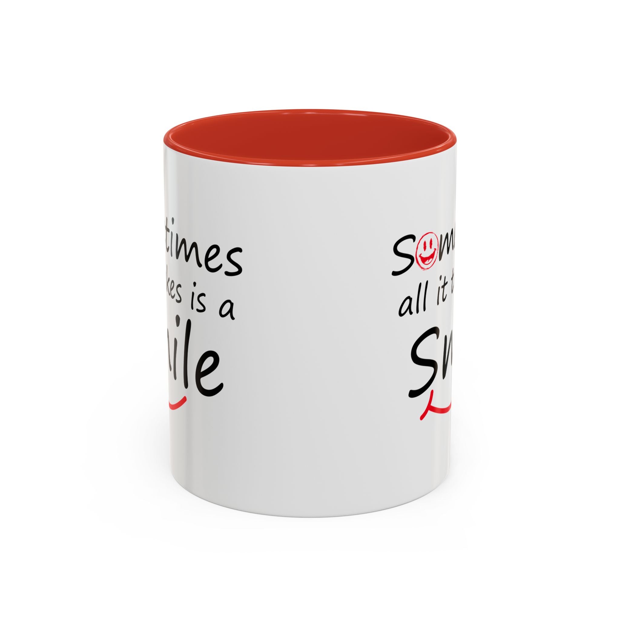 Inspirational Coffee Mug - "Sometimes All It Takes is a Smile" - Perfect Gift for Friends and Family