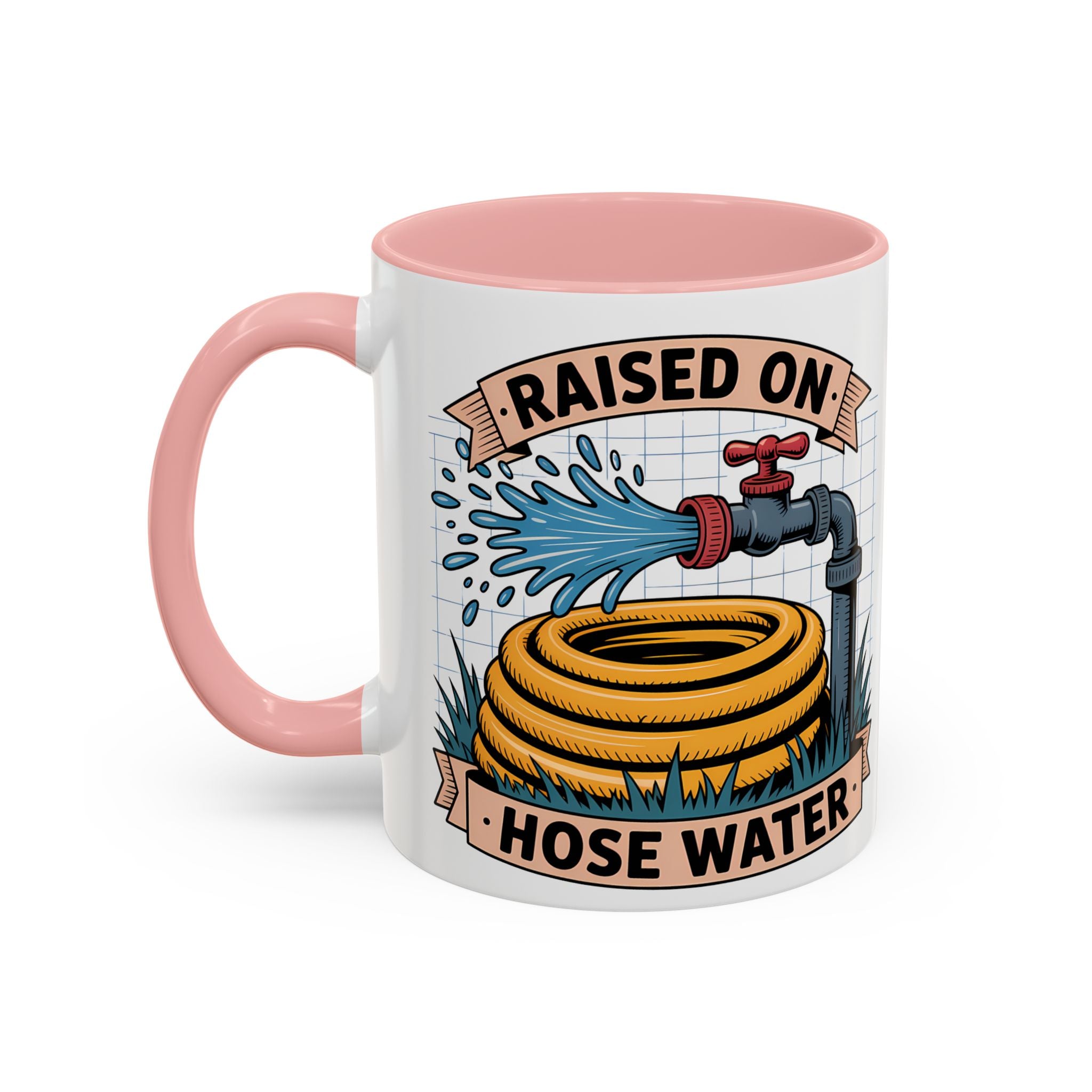 Raised on Hose Water Coffee Mug — Funny Rural Country Farmhouse Tea Cup (11/15oz)