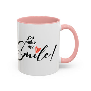 Inspirational Accent Coffee Mug - "You Make Me Smile!" - Perfect Gift for Friends & Family