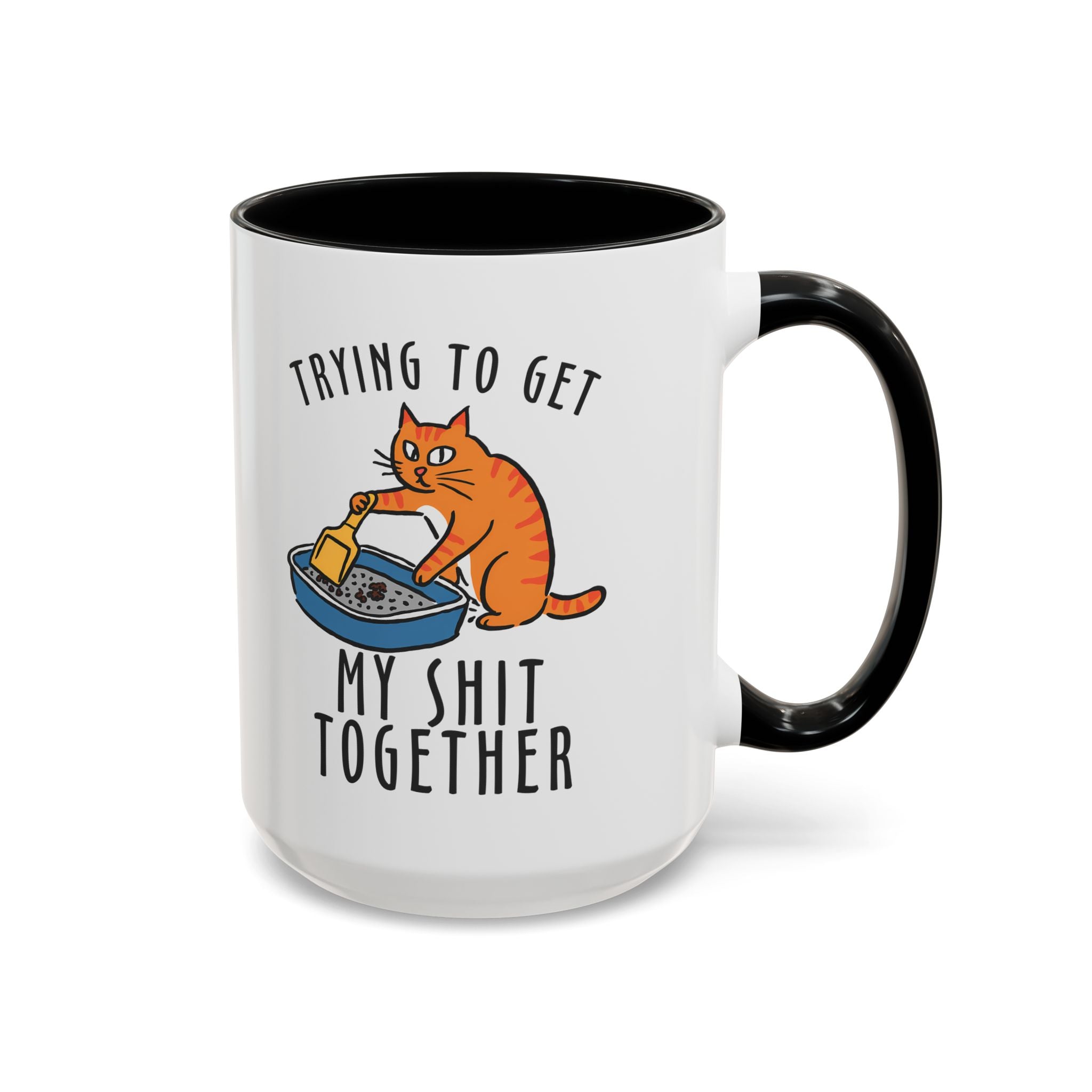 Funny Cat-Themed Coffee Mug - "Trying to Get My Shit Together" adult humor
