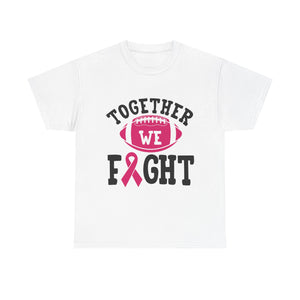 Together We Fight Football Tee, Awareness T-Shirt, Breast Cancer Support Shirt, Unisex Cotton Tee, Game Day Apparel, Gift for Him/Her