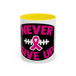 Inspirational Breast Cancer Awareness Coffee Mug - Never Give Up, Motivational Gift, Supportive Keepsake, Home or Office Decor