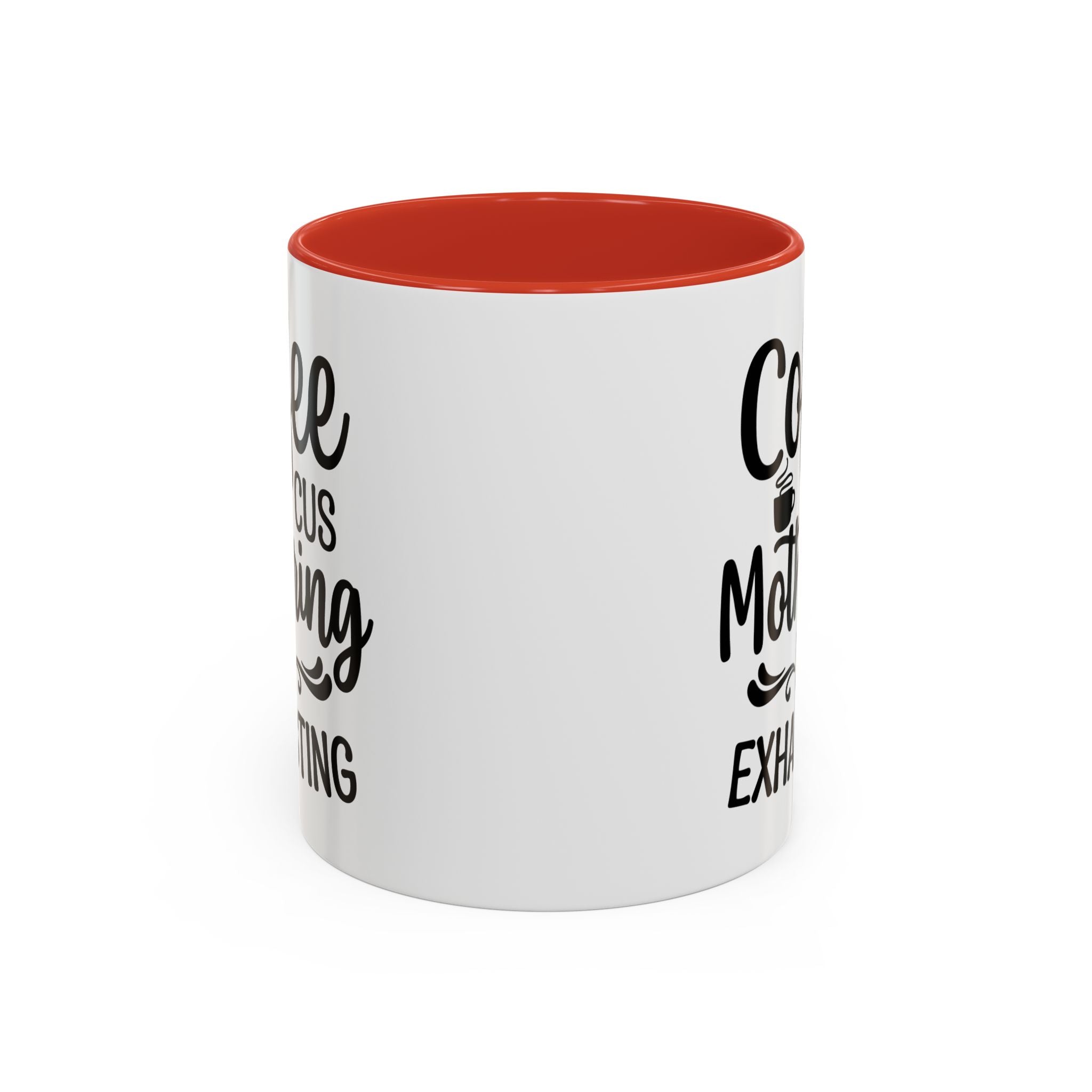 Exhausting Motherhood Coffee Mug, Funny Gift for Moms, Cute Java Cup, Coffee Lover's Mug, Parent Humor, Unique Kitchen Decor