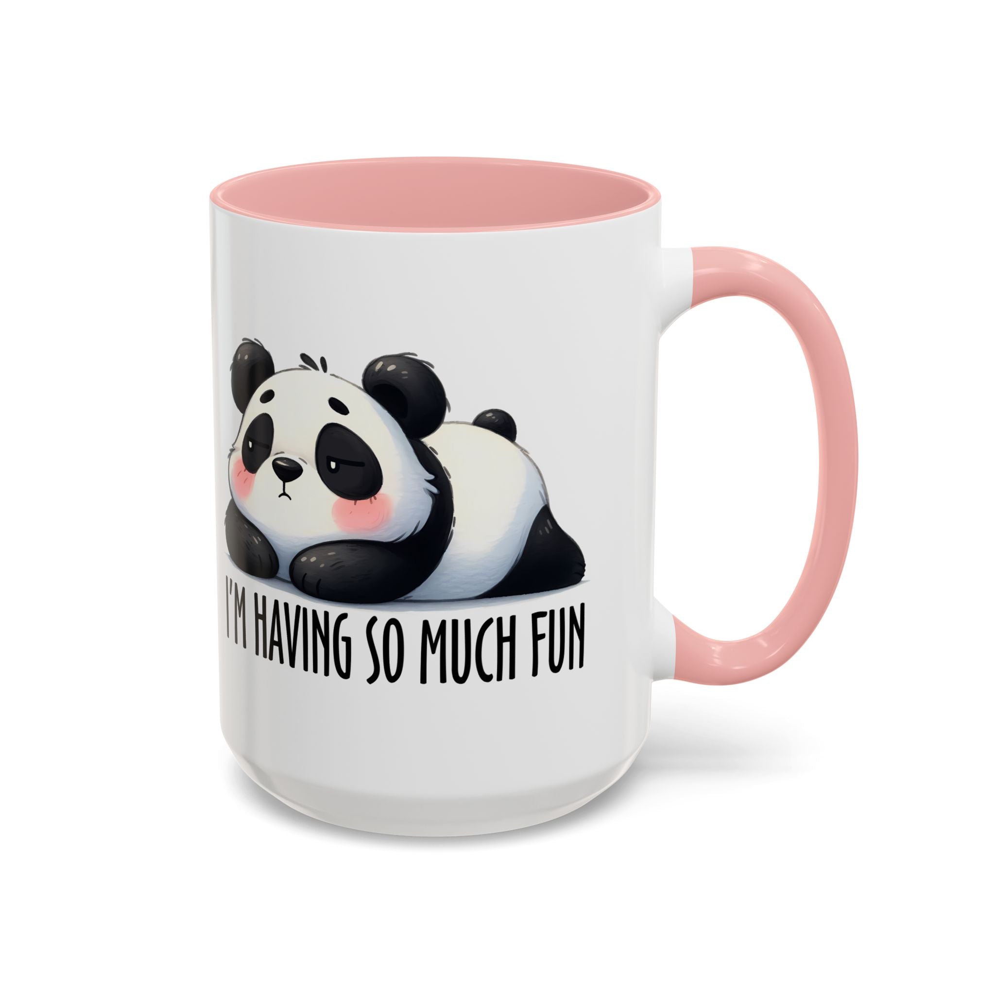 Cute Panda Coffee Mug – “I’m Having So Much Fun” Accent Mug (11/15 oz)
