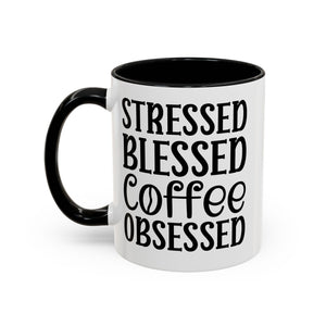 Stressed Blessed Coffee Obsessed Mug, Motivational Coffee Mug, Gift for Coffee Lovers, Funny Office Mug, Self-Care Gift Idea