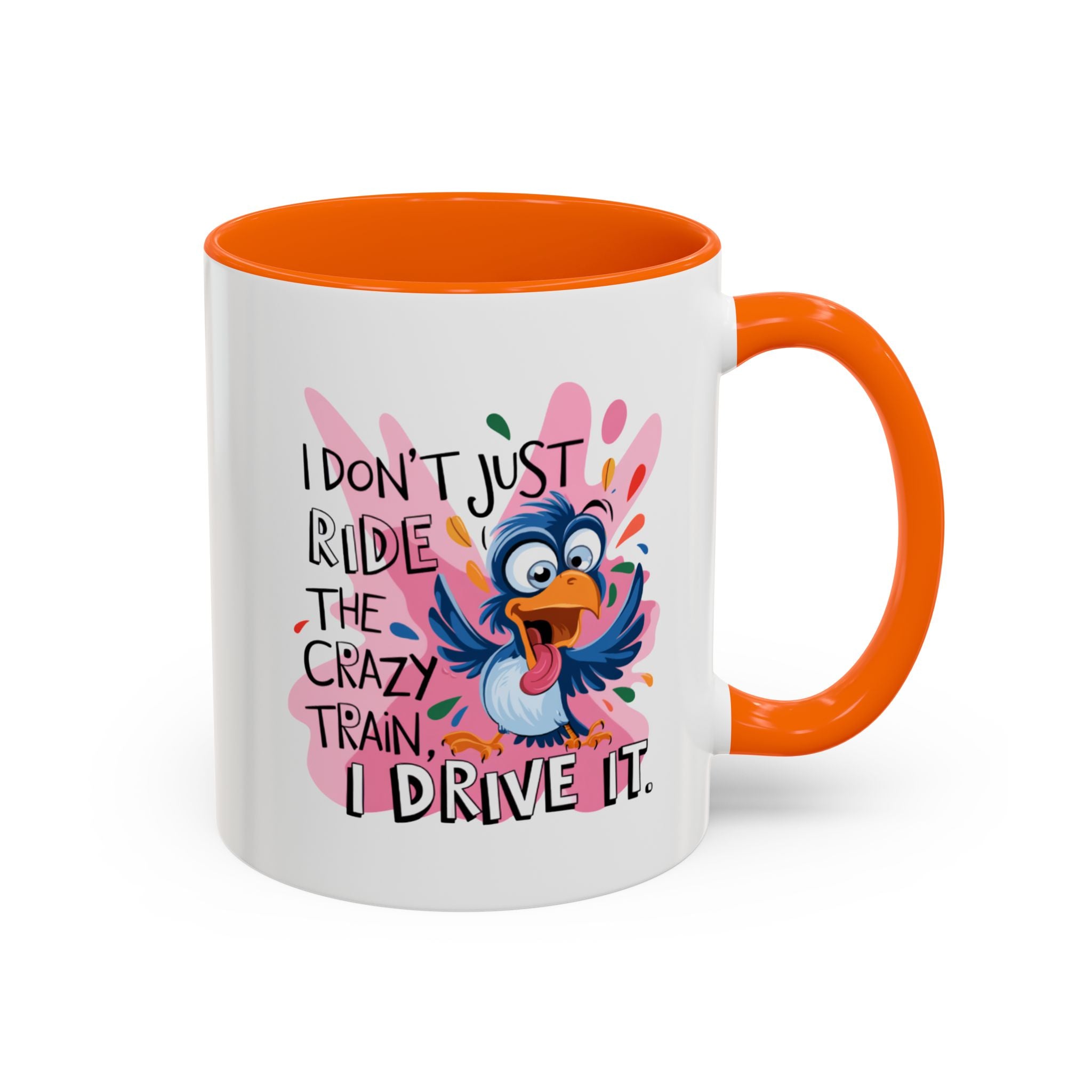 Funny attitude Travel Mug - "I Don't Just Ride the Crazy Train, I Drive It" - Colorful Bird Design