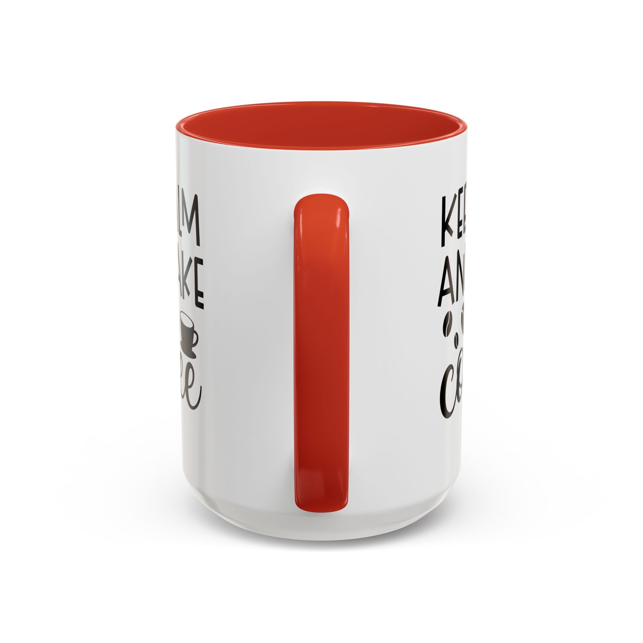 Keep Calm Coffee Mug - Fun Gift for Coffee Lovers, Kitchen Decor, Motivational Drinkware, Homebrew Enthusiast, Daily Motivation