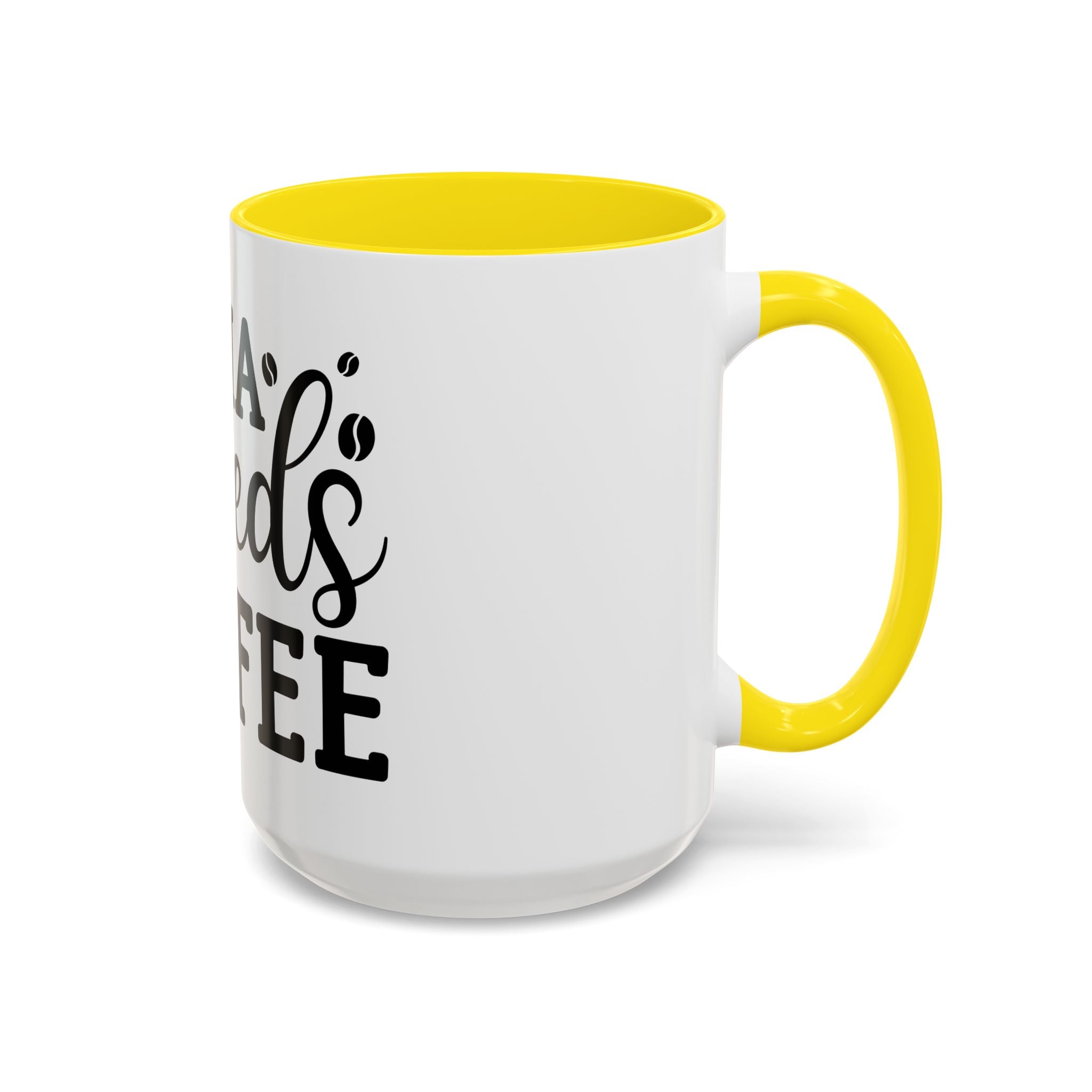 mama needs coffee funny humor Accent Coffee Mug (11, 15oz) mother gift