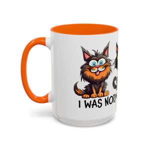 sarcasm  Cat Coffee Mug, Funny Cat Lover Gift, Pet Owner Mug, Gift for Cat Moms, Cute Kitty Mug