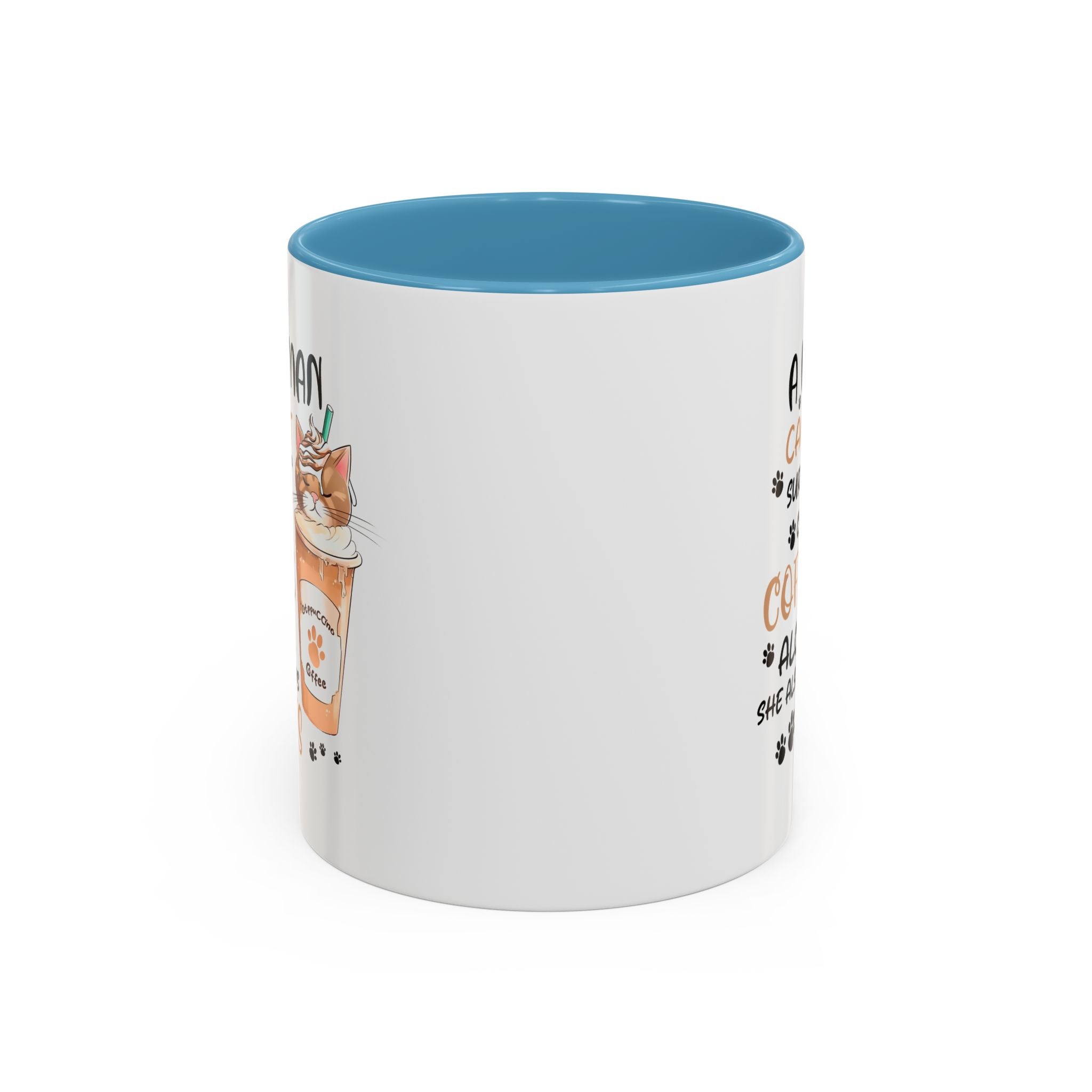 Cat Lover Coffee Mug - "A Woman Cannot Survive on Coffee Alone..."