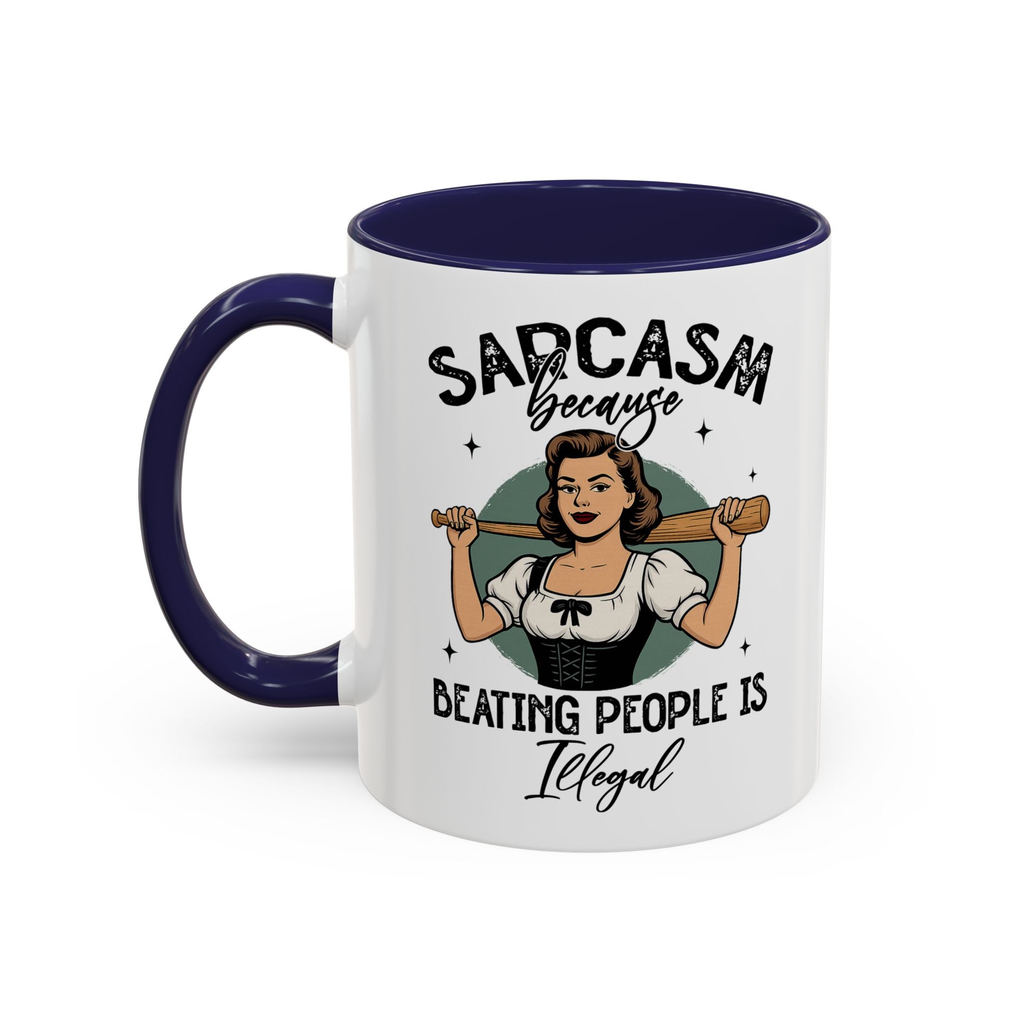 Sarcasm Coffee Mug — “Sarcasm Because Beating People Is Illegal” Accent Mug attitude funny