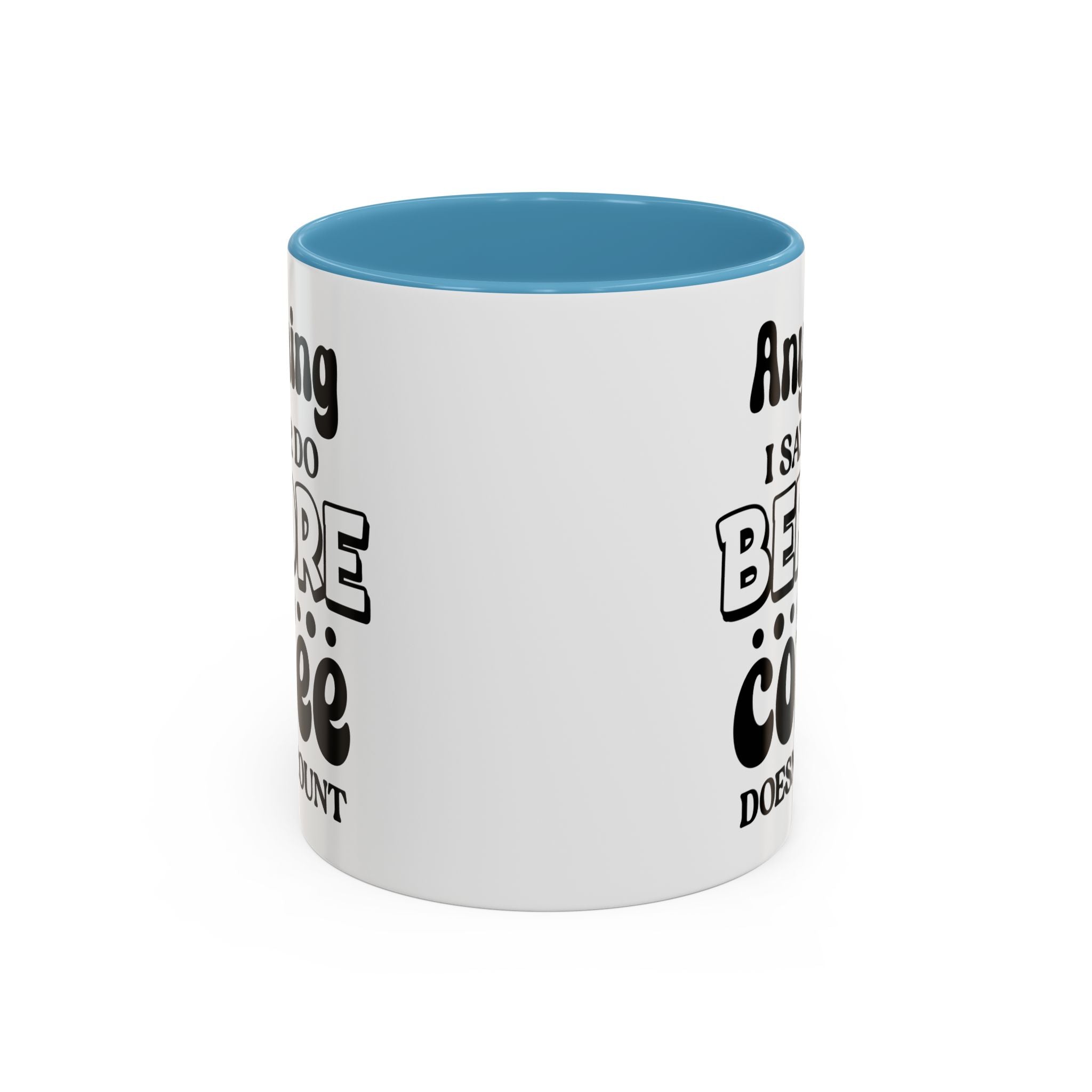 Coffee Lovers Mug - Funny Quote Ceramic Drinkware, Ideal for Gift, Kitchen Decor, Birthday, Coffee Break, Daily Motivation