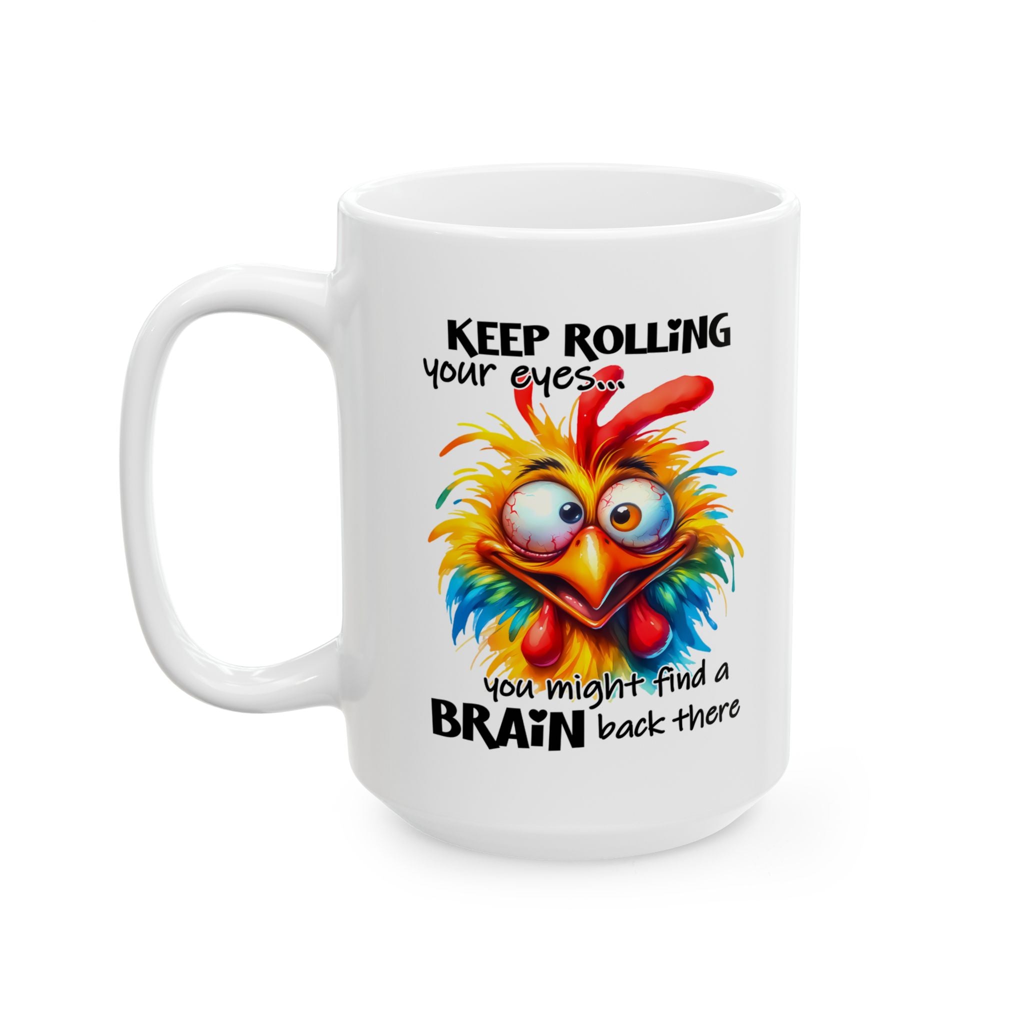 funny sarcasm  Rooster coffee Mug - rolling your eyes Funny Gift for Coffee Lovers, Great for Birthdays, Kitchen Decor, Tea Mug