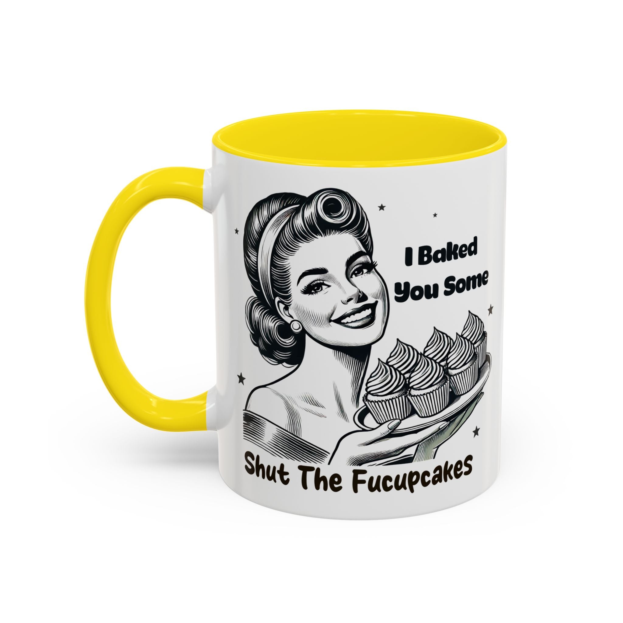 Coffee Mug - "I Baked You Some - Shut The Fucupcakes" Retro Baking Humor