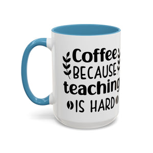 Teacher Coffee Mug - Perfect Gift for Educators, Back to School, Fun Classroom Decor, Great for Teacher Appreciation