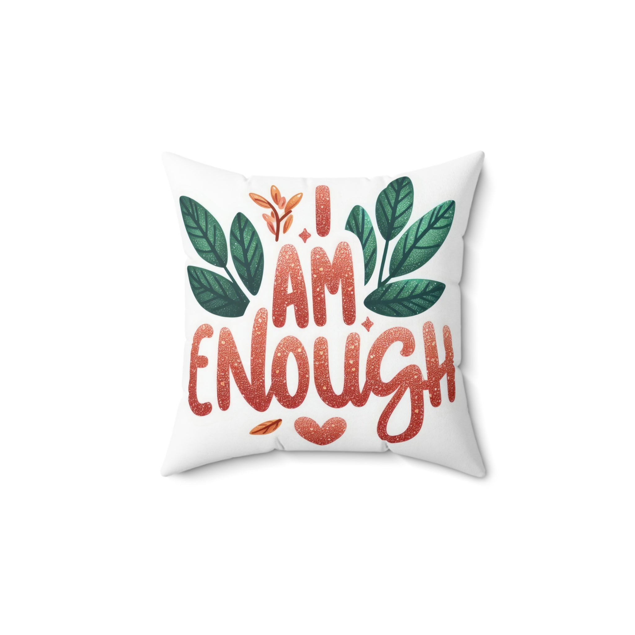 I Am Enough Decorative Pillow – Inspirational Affirmation Throw Pillow