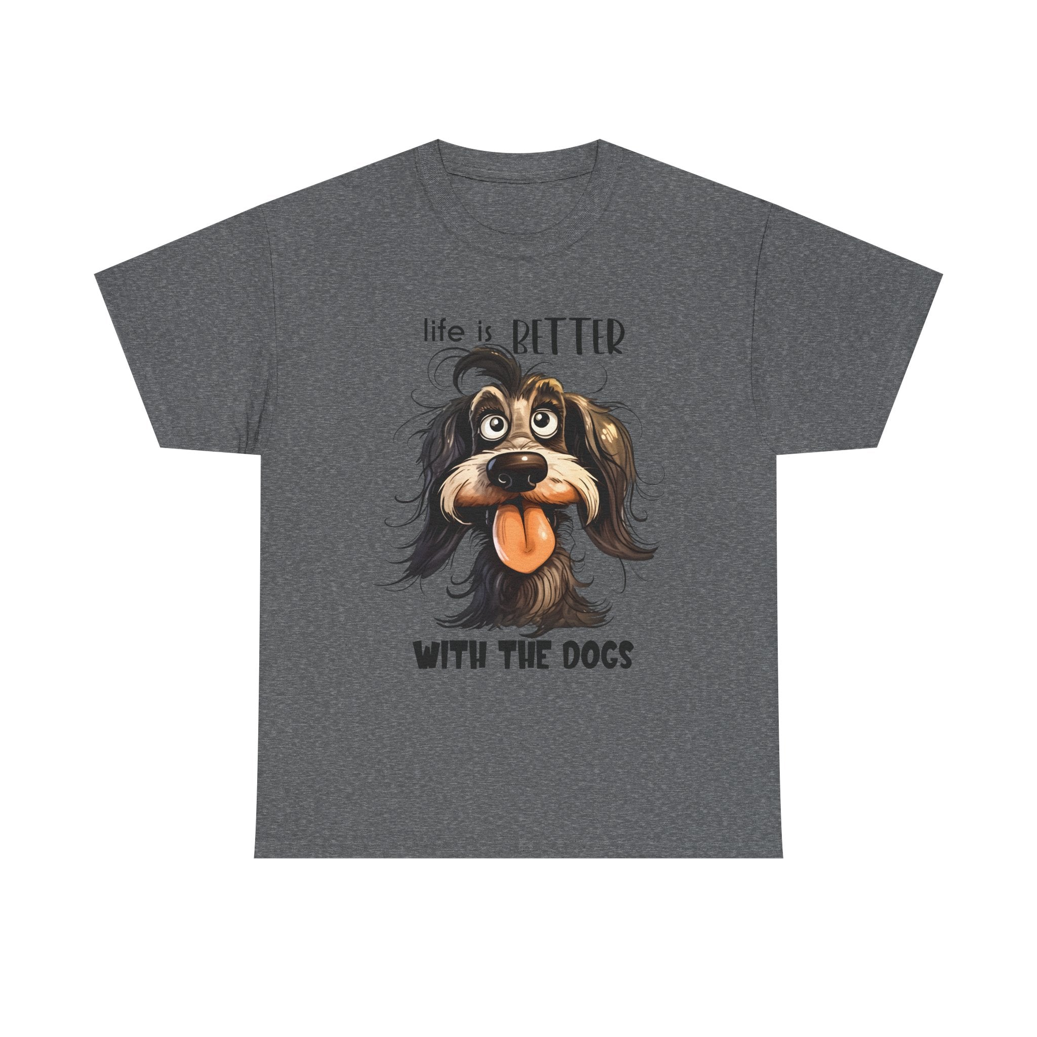 Life is Better with the Dogs Unisex Tee, Funny Dog Lover T-Shirt, Pet Gift, Dog Mom Shirt, Animal Lover Apparel