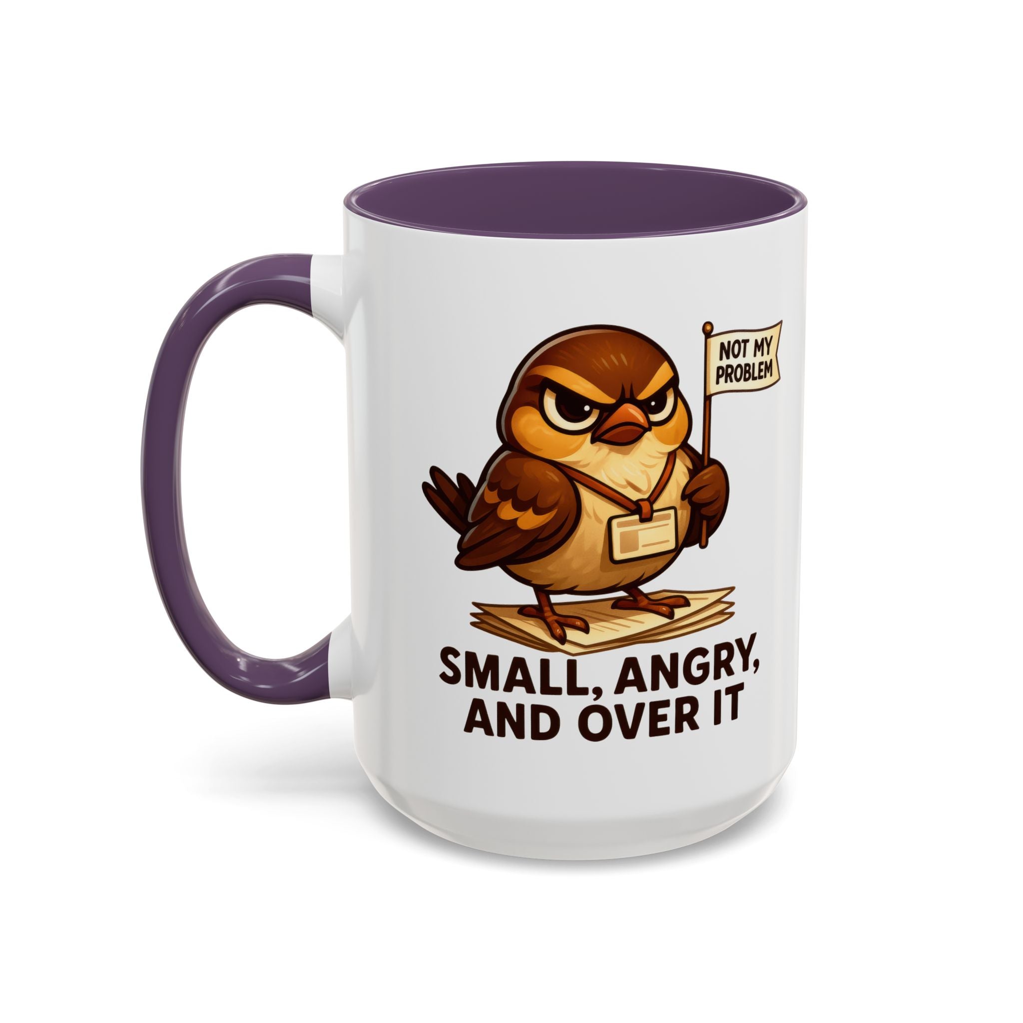 Funny Owl Coffee Mug, not my problem  Small Angry Owl Cup, Coffee Lover Present, Quirky Office