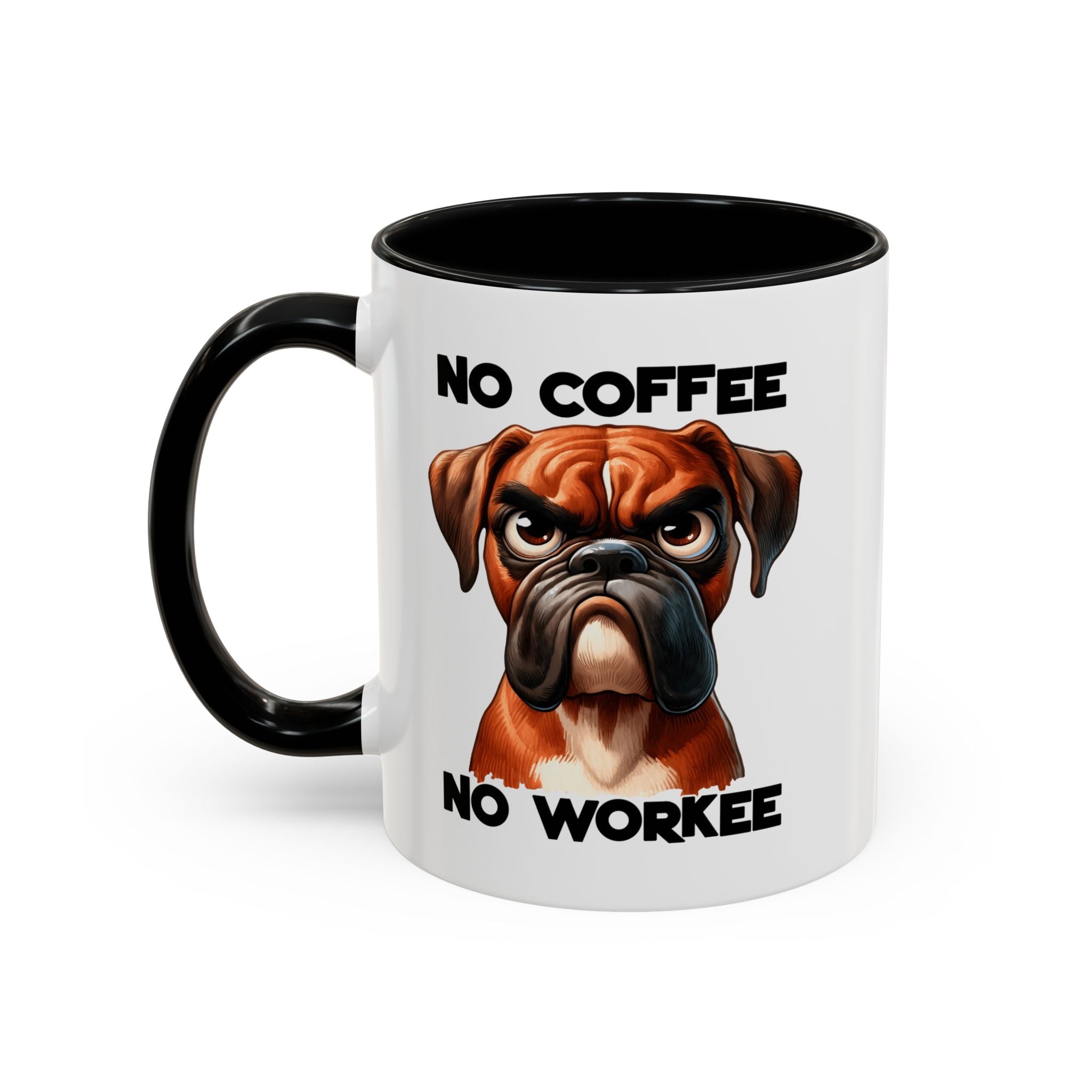 Boxer Dog Coffee Mug - No Coffee No Workee, Funny Dog Lover Gift, Pet Owner Tea Cup, Animal Lover Kitchen Decor, Boxer Mom Mug