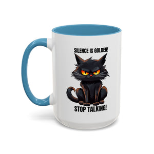 Funny Cat Mug | Silence Is Golden Coffee Cup | Gift for Cat Lovers | Humorous Kitchenware | Ceramic Teacup | Unique Animal Gifts