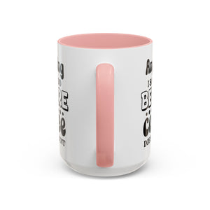 Coffee Lovers Mug - Funny Quote Ceramic Drinkware, Ideal for Gift, Kitchen Decor, Birthday, Coffee Break, Daily Motivation
