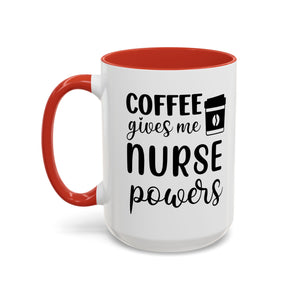 Nurse Coffee Mug, Funny Gift for Nurses, Coffee Lover's Mug, Black Accent Tea Cup, Motivational Nurse Gift