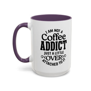 Coffee Addict Mug, Funny Coffee Lover Gift, Black Accent Mug, Warm Beverage Cup, Office Humor Drinkware