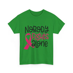 Empowering Awareness Tee - Nobody Fights Alone, Unisex Cotton T-Shirt, Supportive Gift, Breast Cancer Awareness, Inspirational Shirt