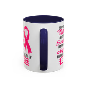 Inspirational Pink Ribbon Coffee Mug: Support Fighters, Admire Survivors, Celebrate Hope, Gift for Cancer Awareness, Motivational Mug