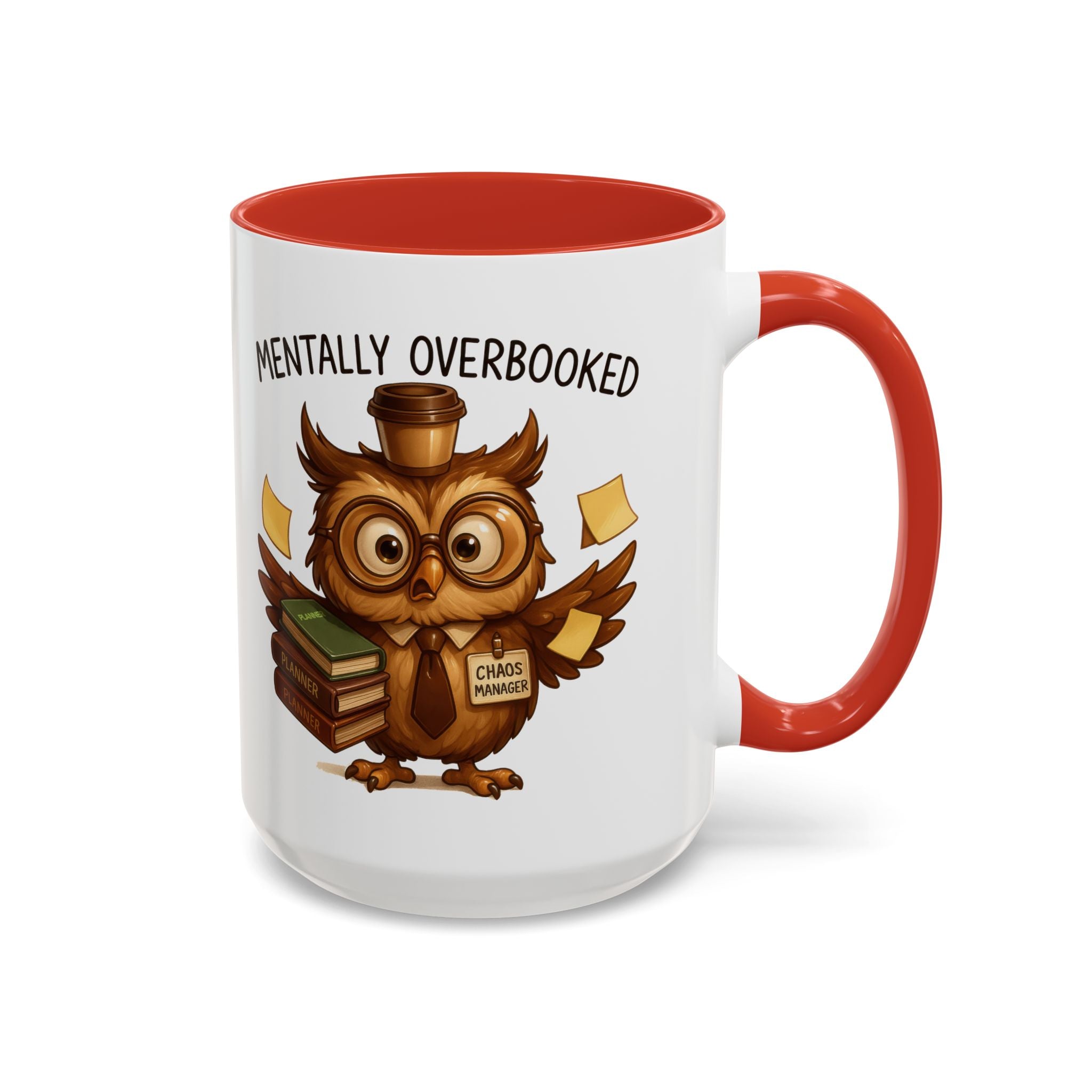 Cute Owl Coffee Mug | Mentally Overbooked Mug | Gifts for Book Lovers, Teacher Gifts, Office Decor, Funny Coffee Cup
