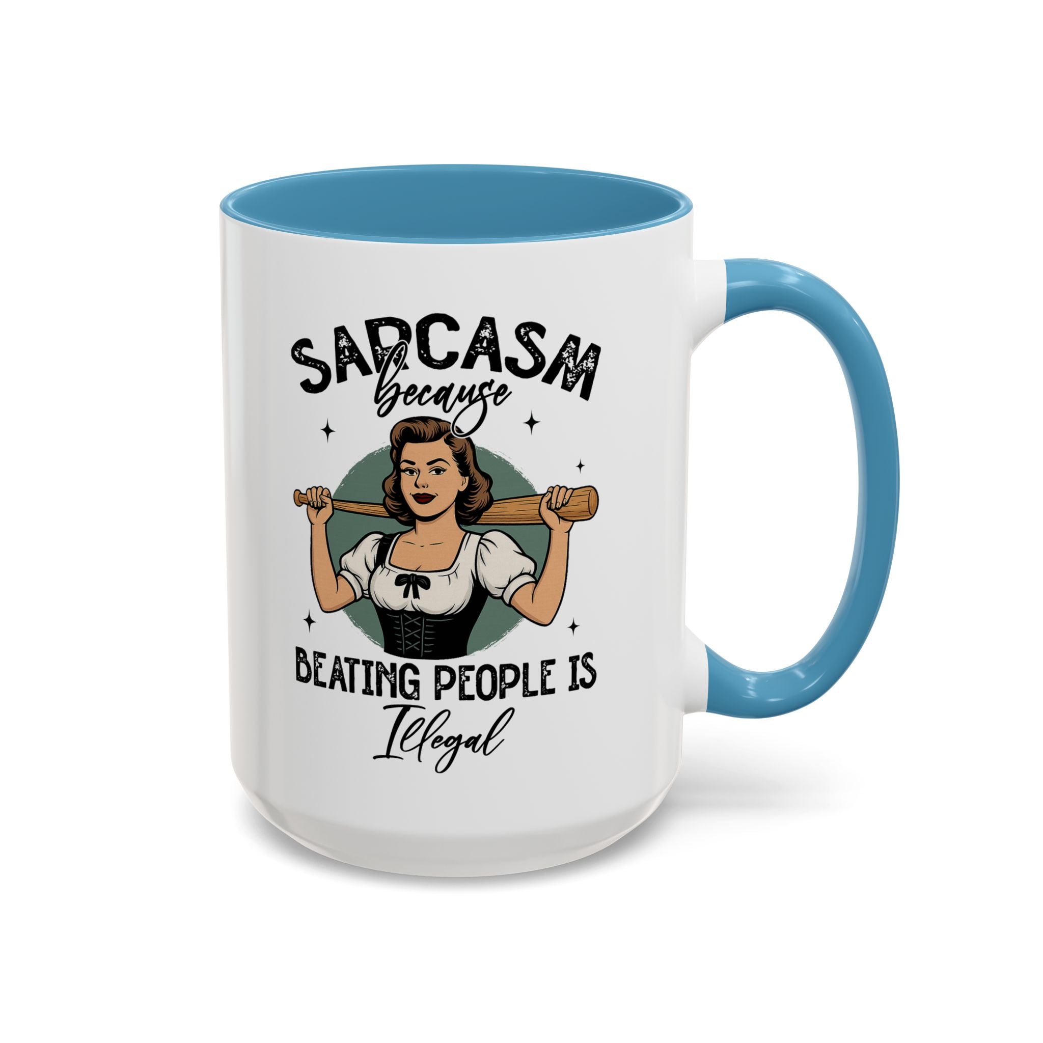 Sarcasm Coffee Mug — “Sarcasm Because Beating People Is Illegal” Accent Mug attitude funny