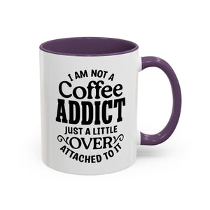 Coffee Addict Mug, Funny Coffee Lover Gift, Black Accent Mug, Warm Beverage Cup, Office Humor Drinkware