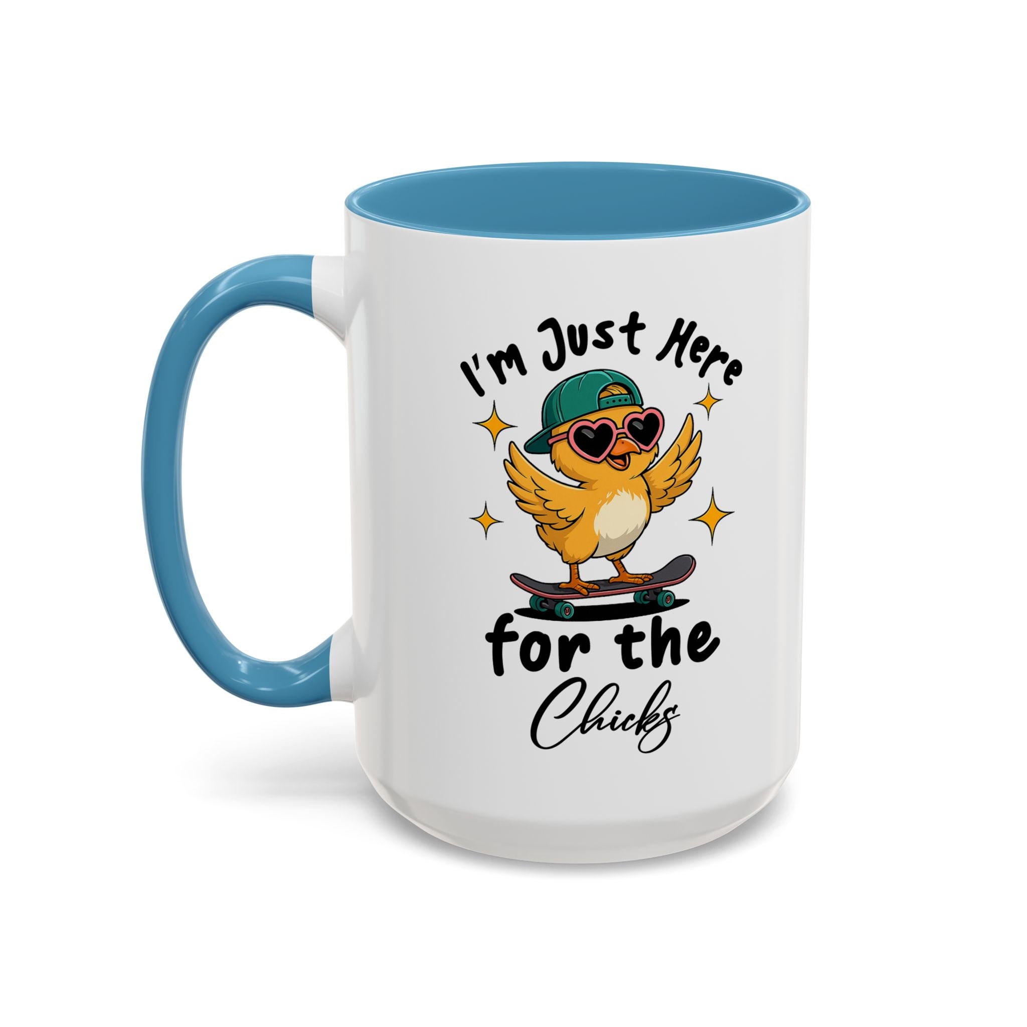 I'm Just Here for the Chicks Coffee Mug — Cute Skateboarding Chick Accent Mug